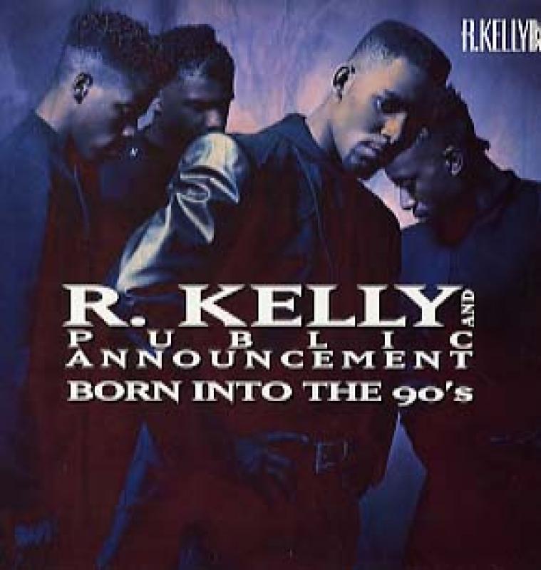 r kelly public announcement born into the 90 s uk レコード通販の