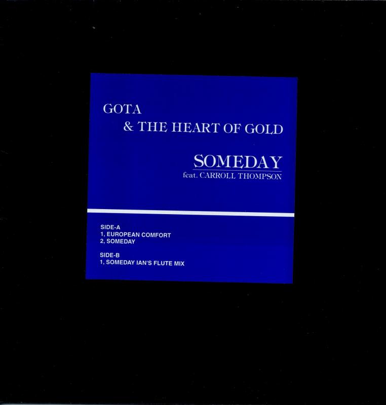 Gota The Heart Of Gold European Confort Someday Ri レコード