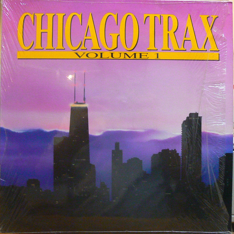 V.A/CHICAGO TRAX VOLUME 1のLPレコード通販・販売ならサウンドファインダー