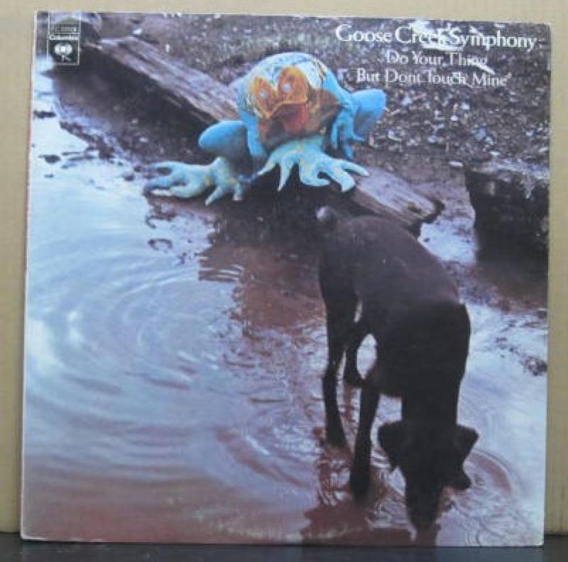 GOOSE CREEK SYMPHONY/DO YORE THING BUT DON'T TOUCH MINEのLPレコード通販・販売ならサウンドファインダー