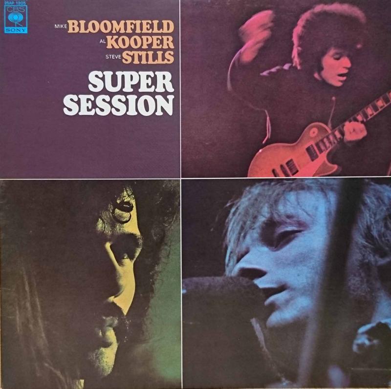 MIKE BLOOMFIELD / AL KOOPER / STEVE STILLS/Super SessionのLPレコード通販・販売ならサウンドファインダー