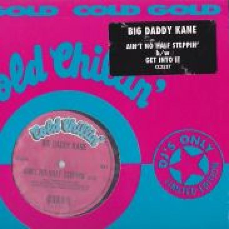 BIG DADDY KANE - AIN'T NO HALF STEPPIN' - Maxi 45T