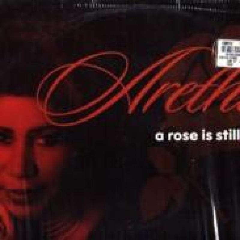ARETHA FRANKLIN - A ROSE IS STILL A ROSE (12''X2) - 12 inch 45 rpm