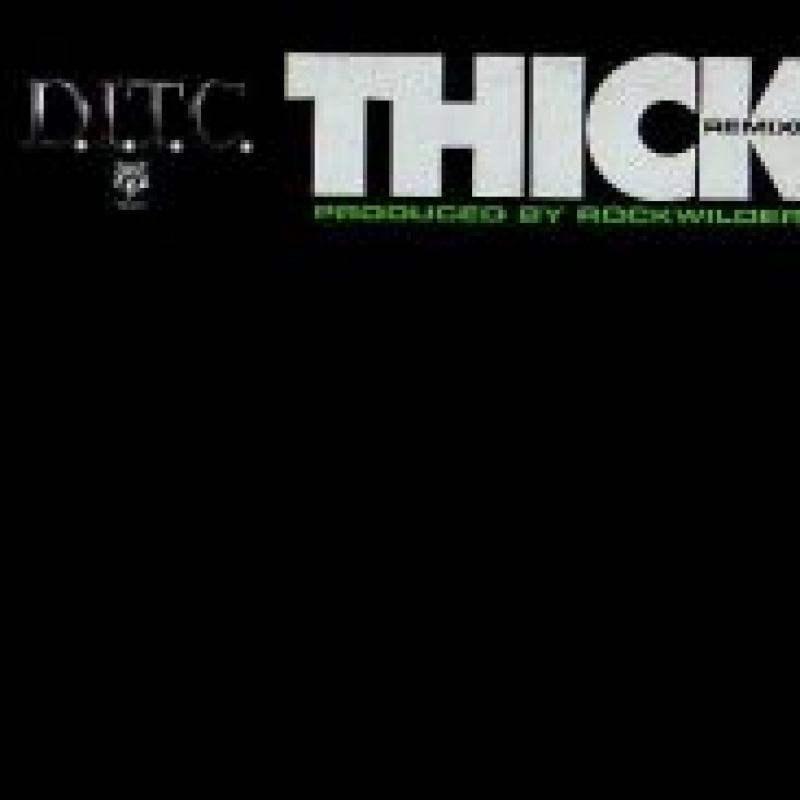 D.I.T.C./THICK
