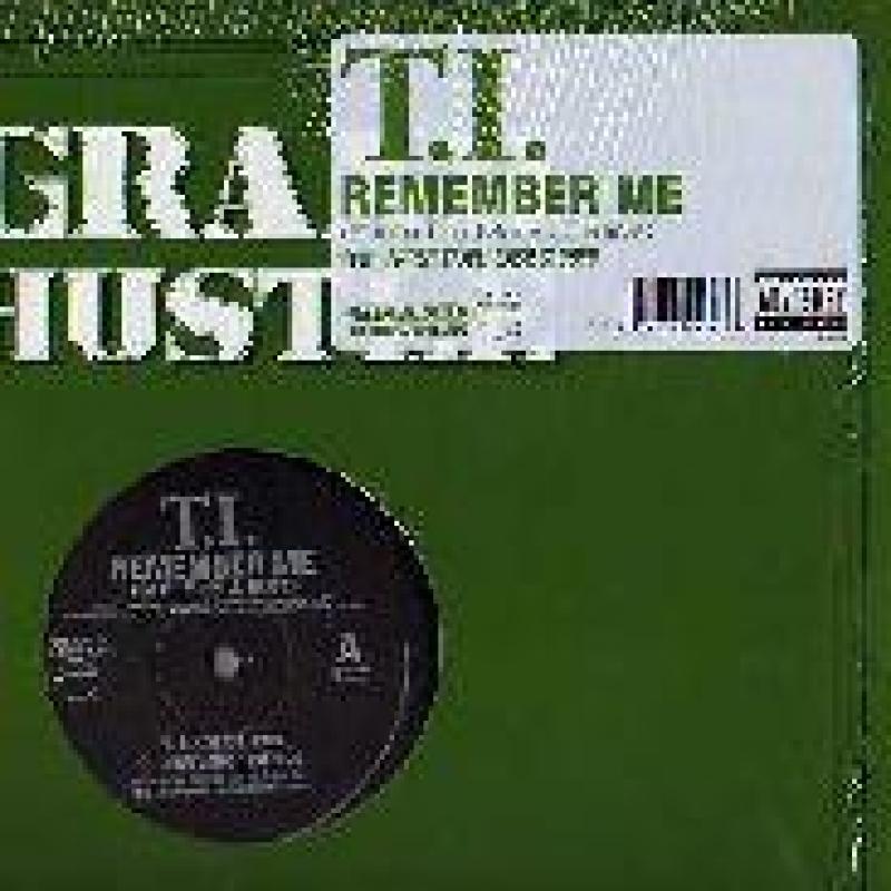 T.I./REMEMBER