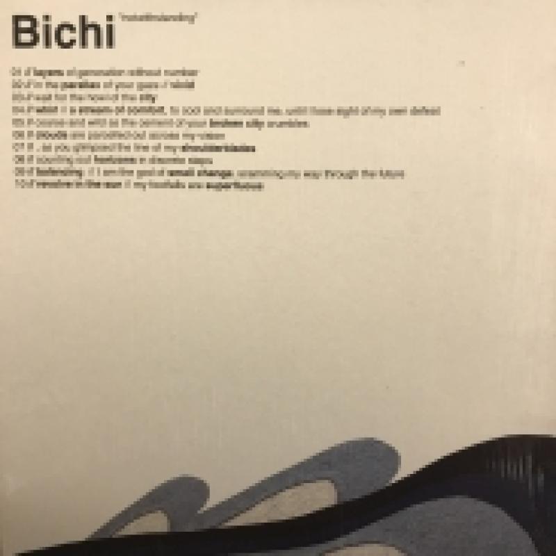 BICHI/NOTWITHSTANDING