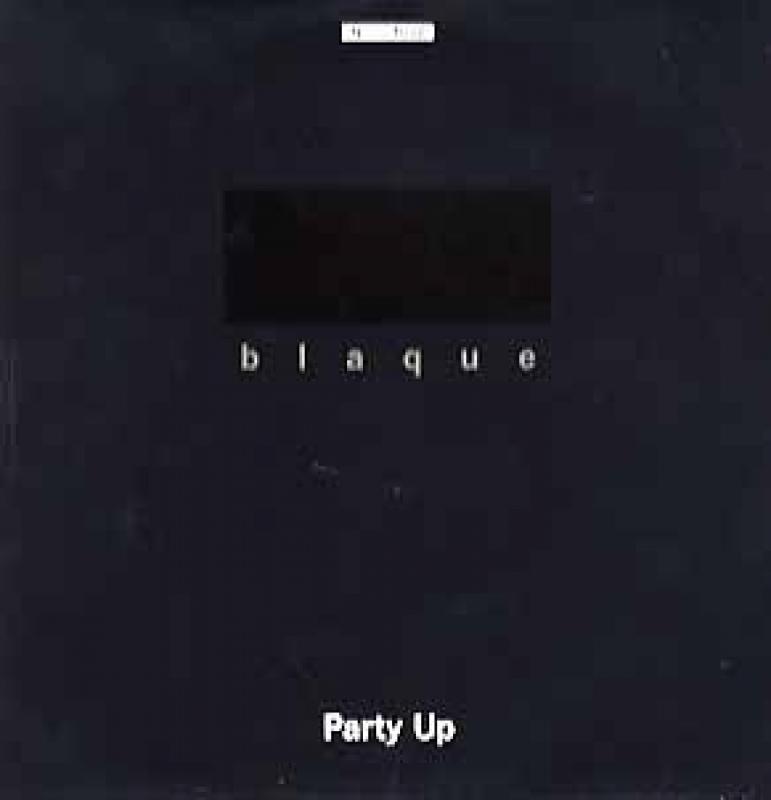 BLAQUE/PARTY