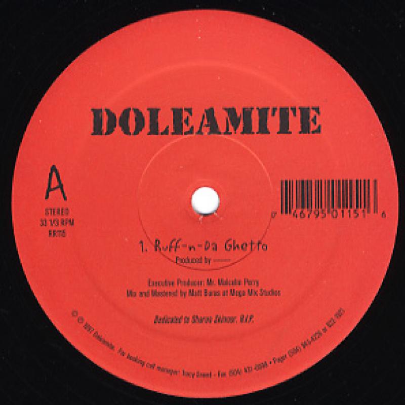 DOLEAMITE/RUFF-N-DA