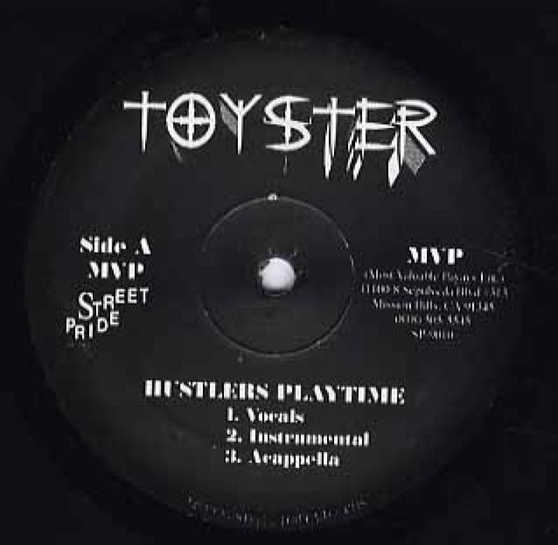 TOYSTER/HUSTLERS
