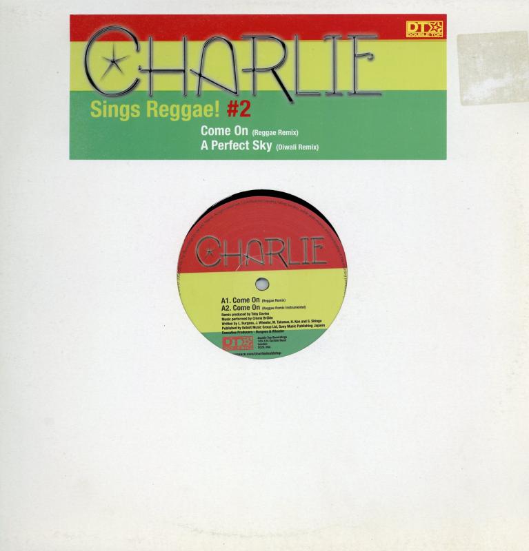 CHARLIE/Come