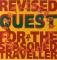 ||REVISED QUEST FOR THE SEASONED TRAVELLER