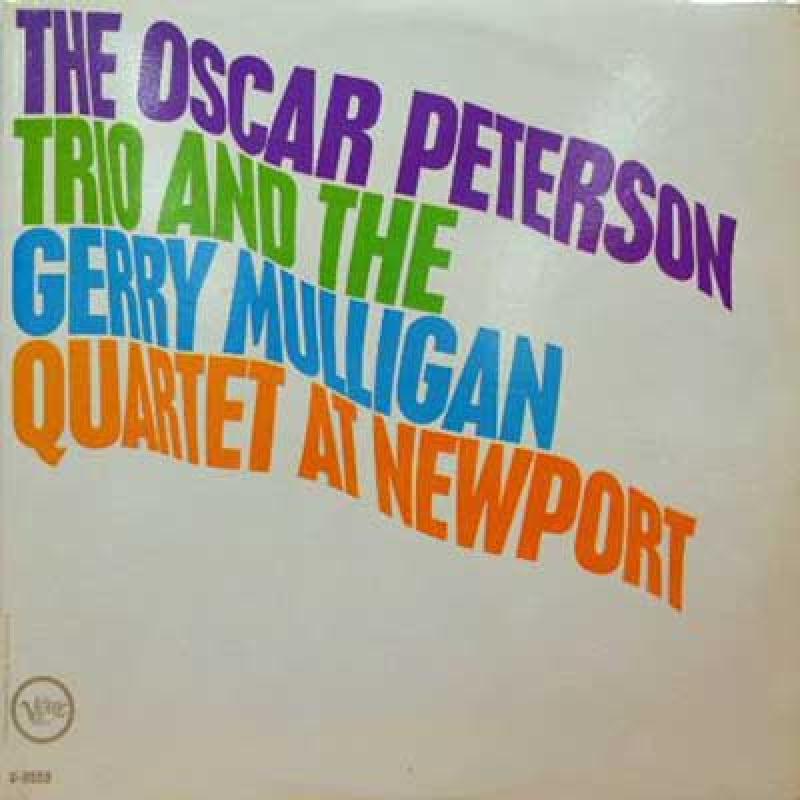 OSCAR PETERSON TRIO NAD THE GERRY MULLIGAN QUARTET - At Newport - 33T