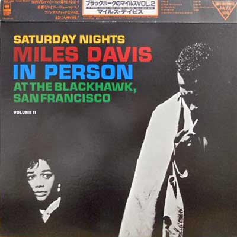 MILES DAVIS - In Person: Saturday Nights Vol. 2 - 33T