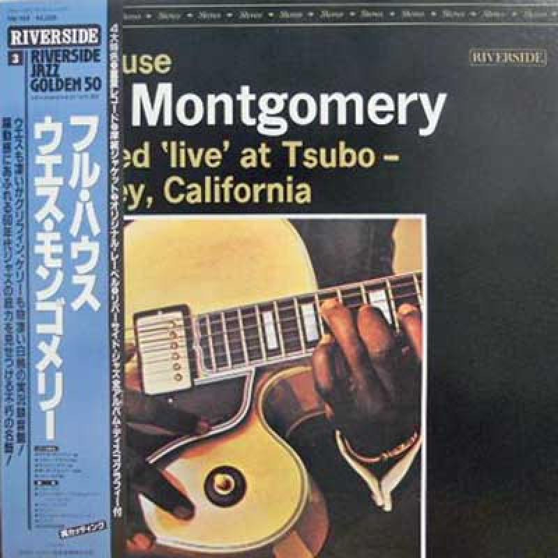 WES MONTGOMERY - Full House - 33T