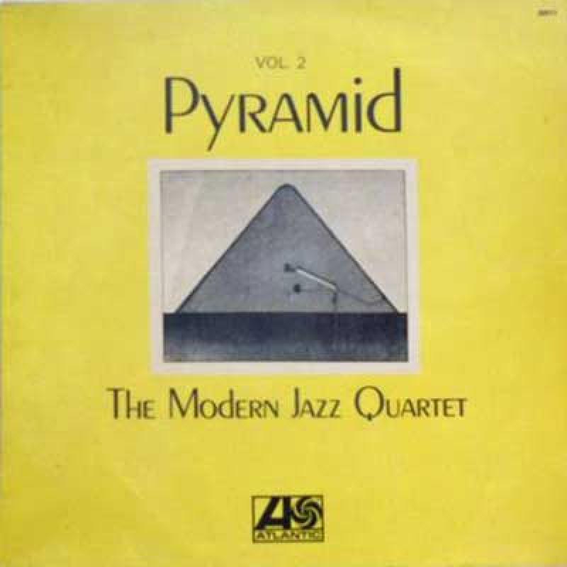 MJQ: MODERN JAZZ QUARTET - Pyramid - 33T