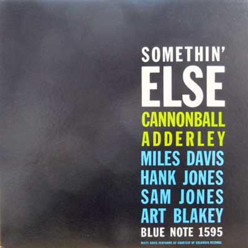 CANNONBALL ADDERLEY. JULIAN / MILES DAVIS - Somethin' Else - 33T