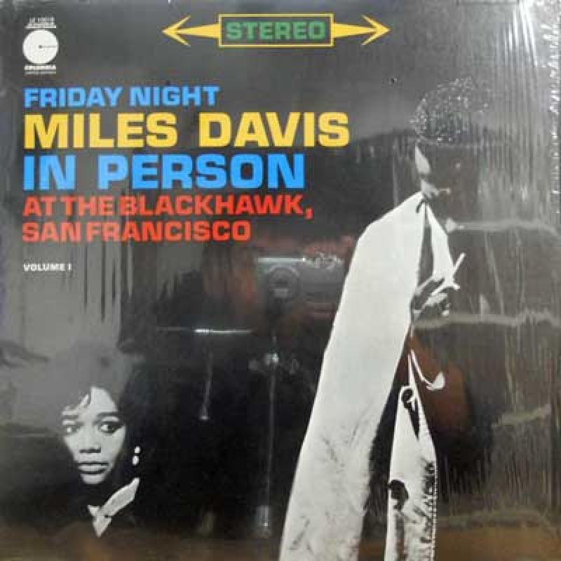 MILES DAVIS - Friday Night In Person Vol. 1 - 33T
