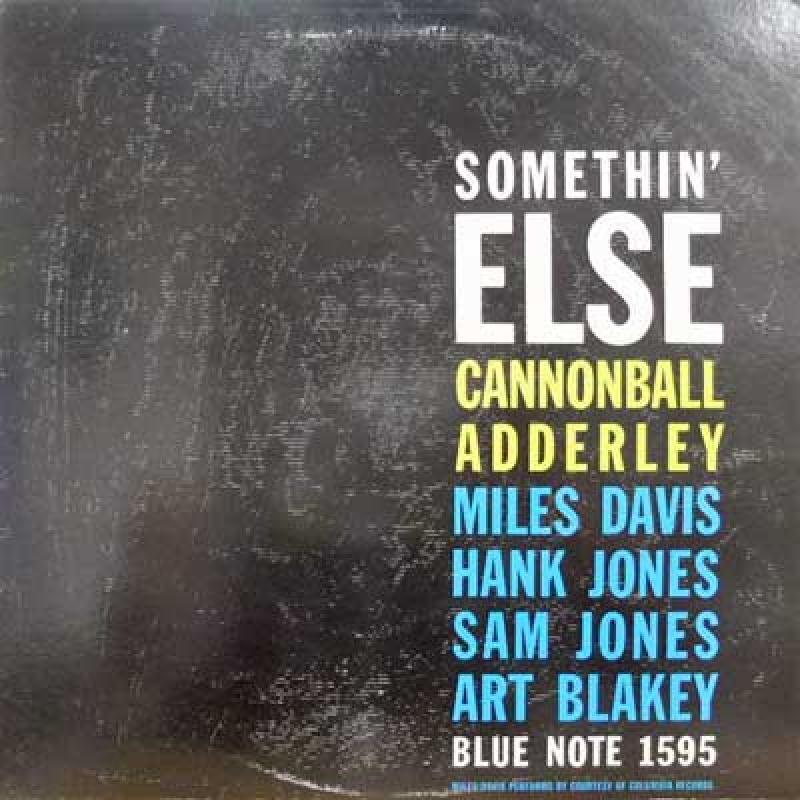 CANNONBALL ADDERLEY. JULIAN / MILES DAVIS - Somethin' Else - 33T