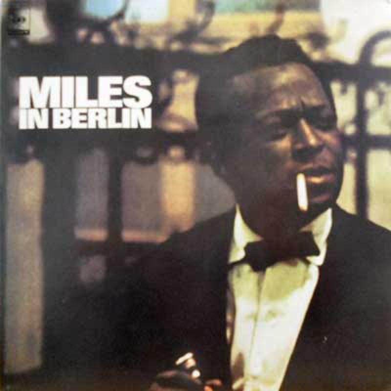 MILES DAVIS - In Berlin - 33T
