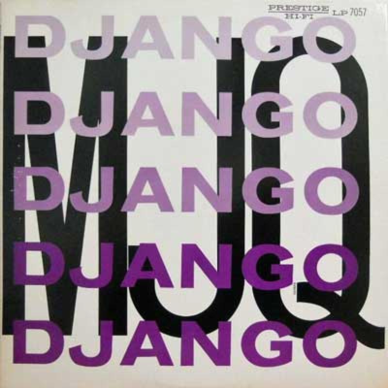 MJQ: MODERN JAZZ QUARTET - Django - 33T