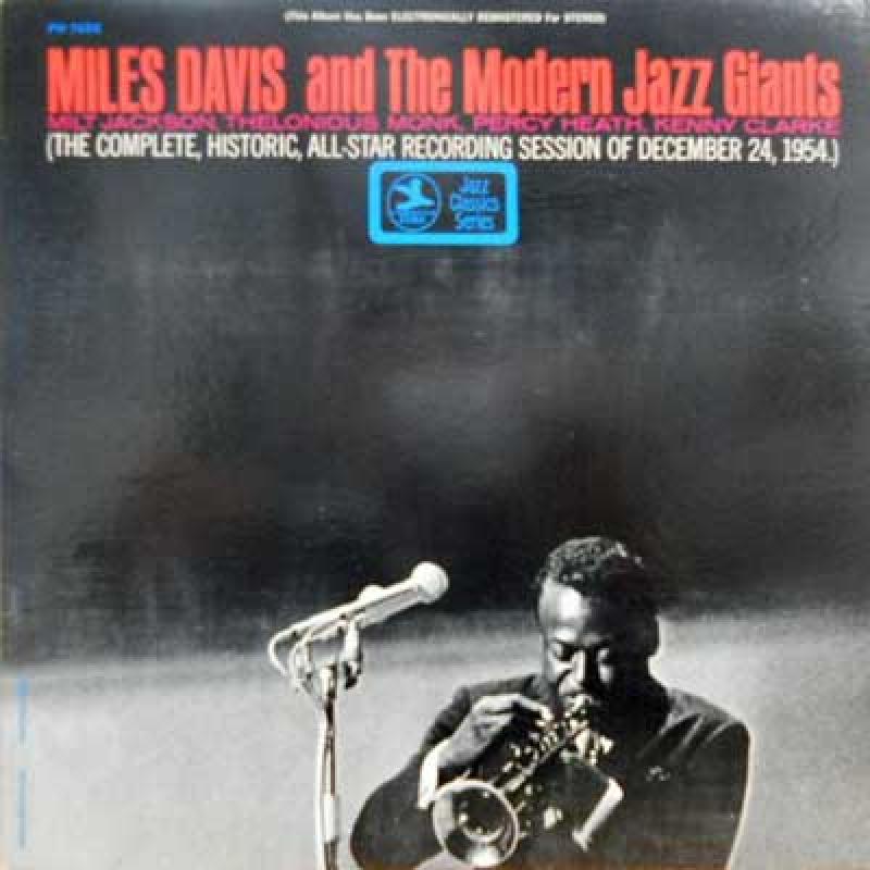 MILES DAVIS - And The Modern Jazz Giants - 33T