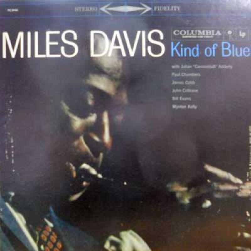 MILES DAVIS - Kind Of Blue - 33T