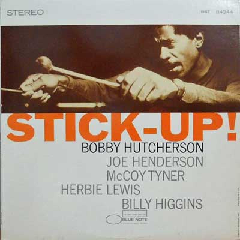 BOBBY HUTCHERSON - Stick Up - 33T