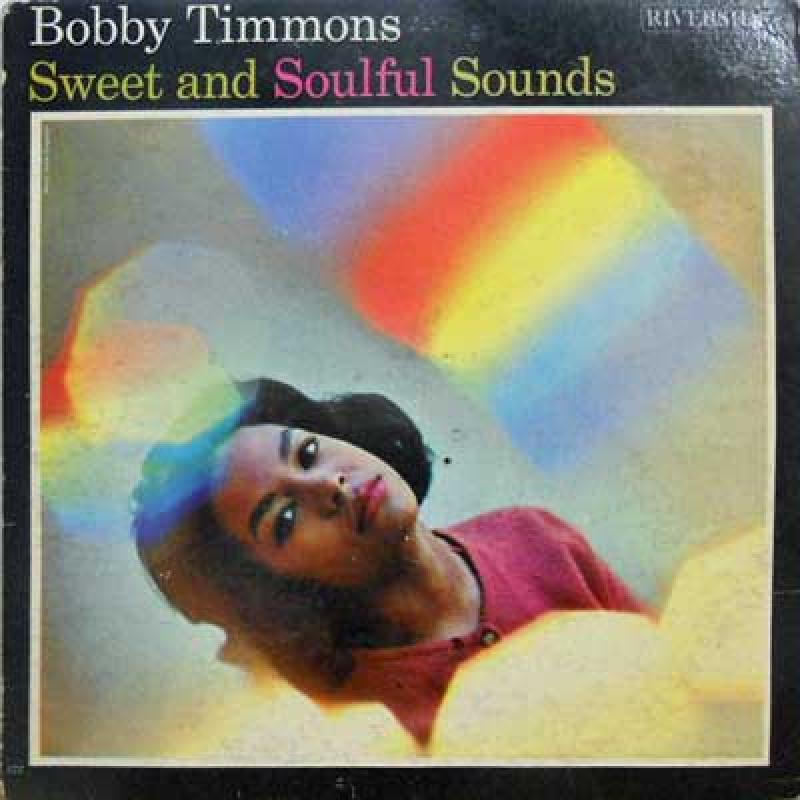 BOBBY TIMMONS TRIO - Sweet And Soulful Sounds - 33T