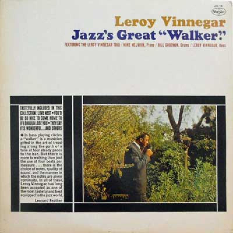 LEROY VINNEGAR - Jazz's Great Walker - 33T