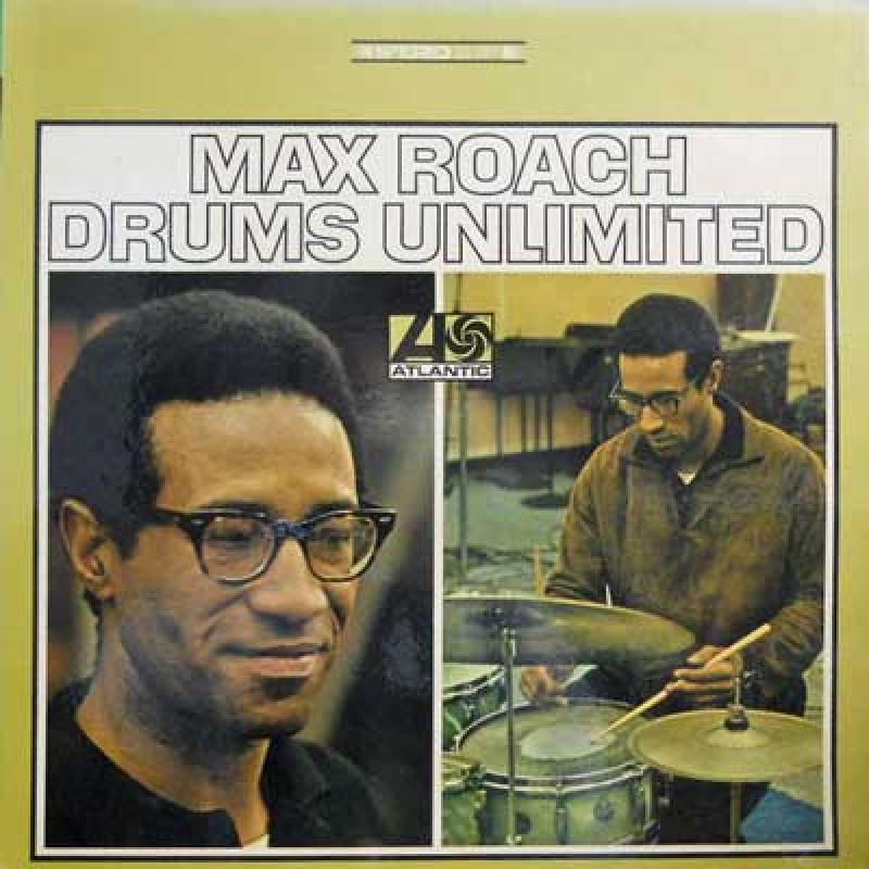 Max Roach Drums unlimited (Vinyl Records, LP, CD) on CDandLP
