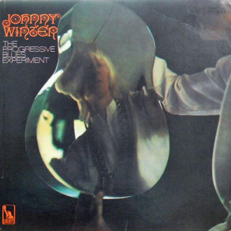 JOHNNY WINTER - THE PROGRESSIVE BLUES EXPERIMENT FULL