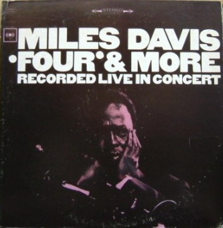MILES DAVIS - FOUR & MORE - 33T