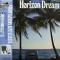 HORIZON DREAM