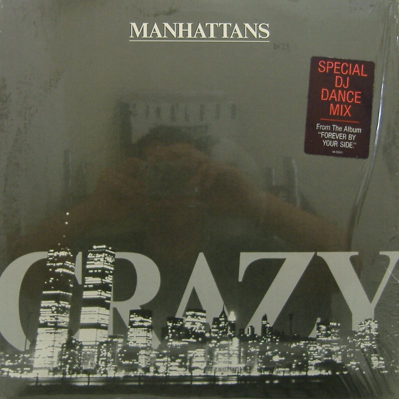 MANHATTANS/CRAZY