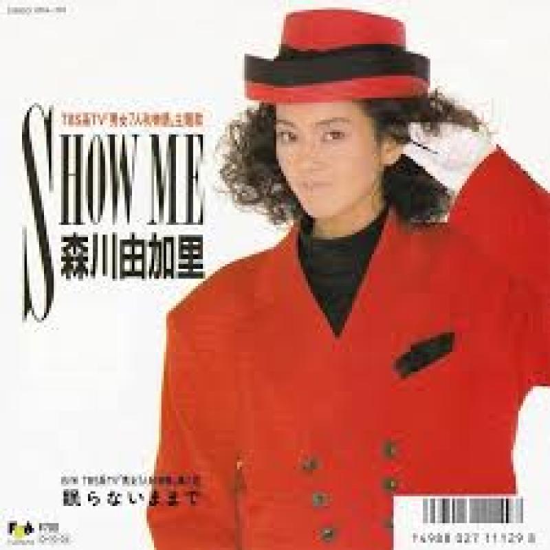 森川 由加里/Show