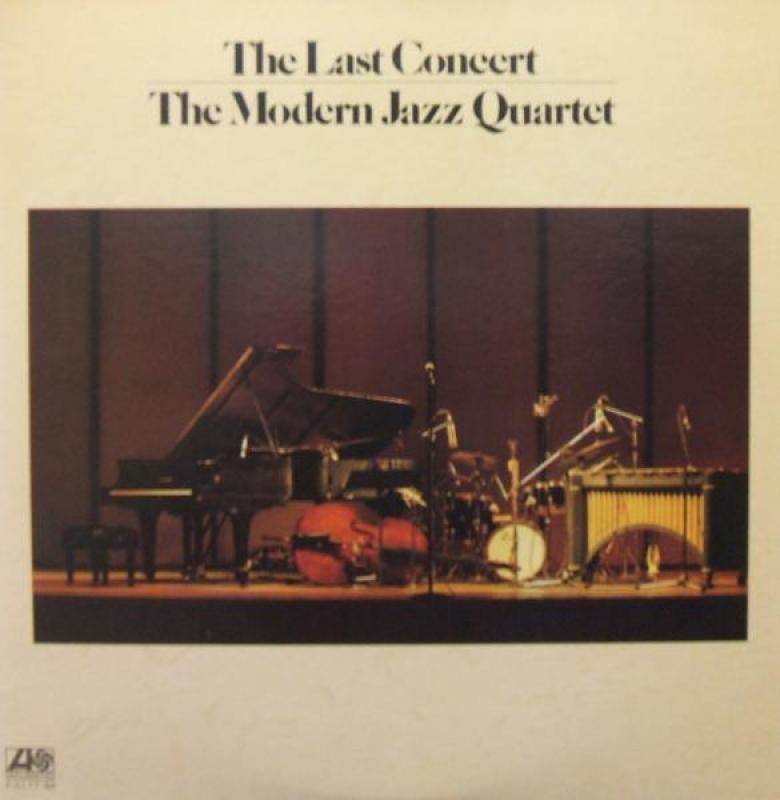 THE MODERN JAZZ QUARTET - THE LAST CONCERT - 33T