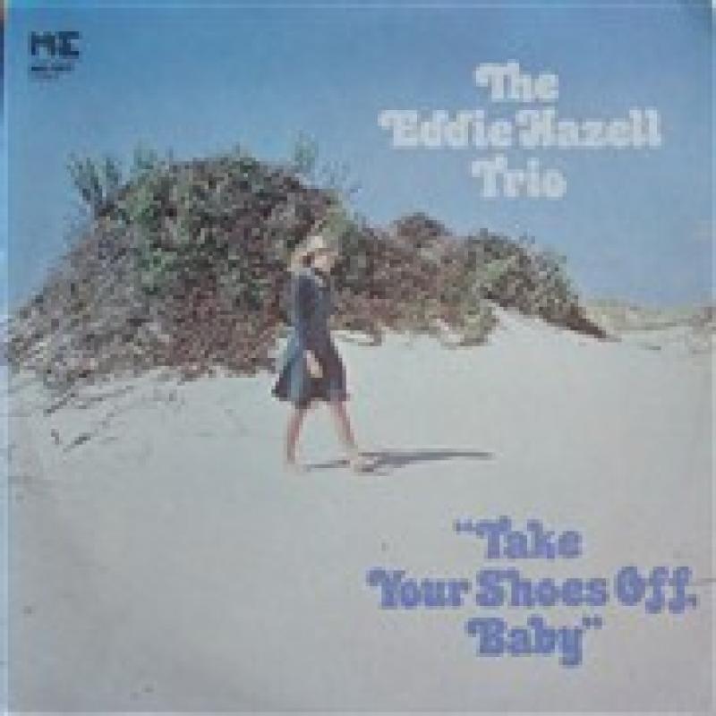 EDDIE HAZELL TRIO - take your shoes off baby - 33T