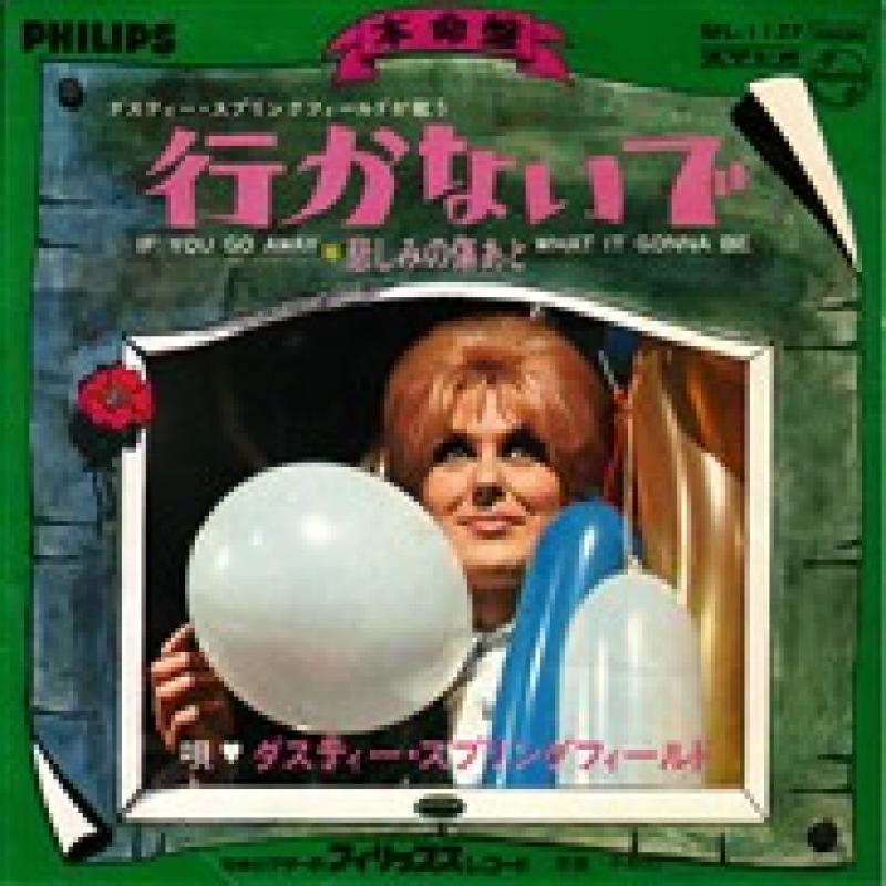 DUSTY SPRINGFIELD - if you go away - 7inch x 1
