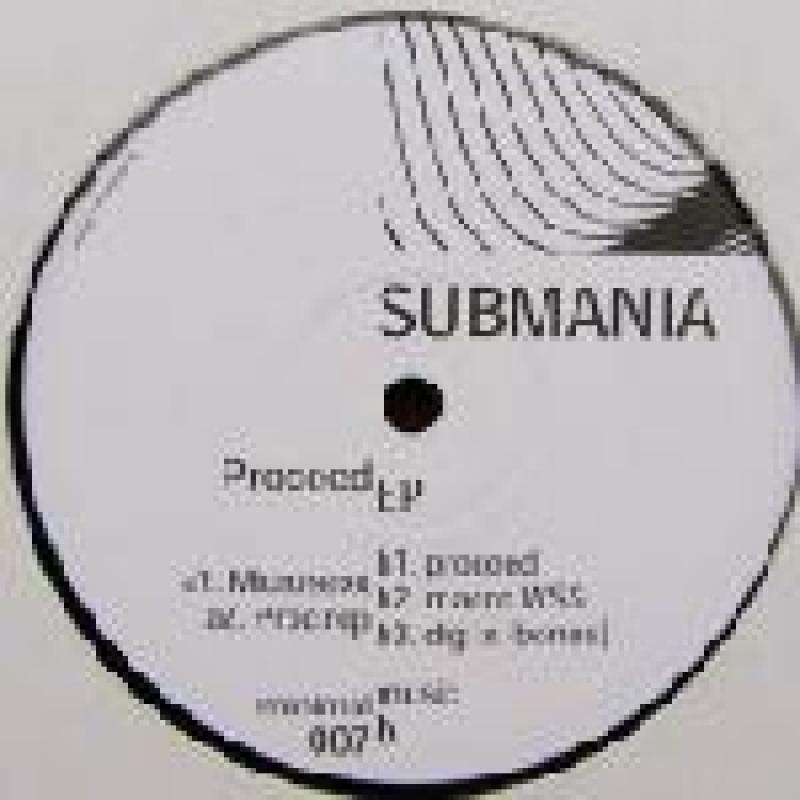 Submania/Proceed