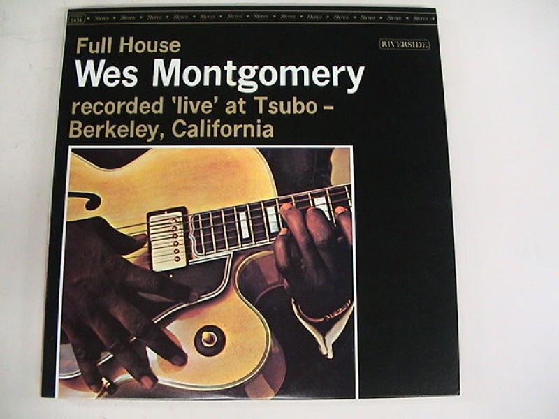WES MONTGOMERY - Full House - 33T