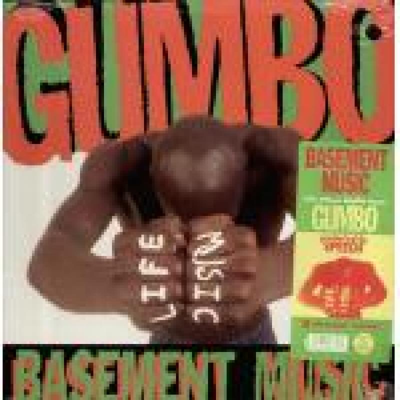 Gumbo/Basement