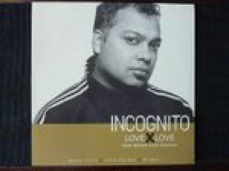 Incognito/Love
