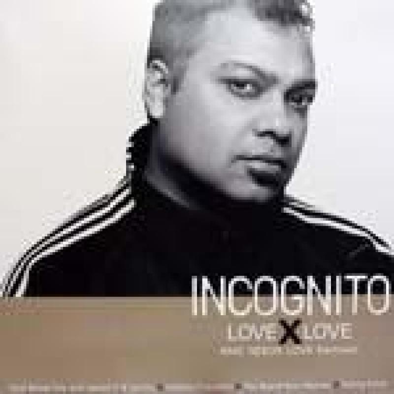 Incognito/Love