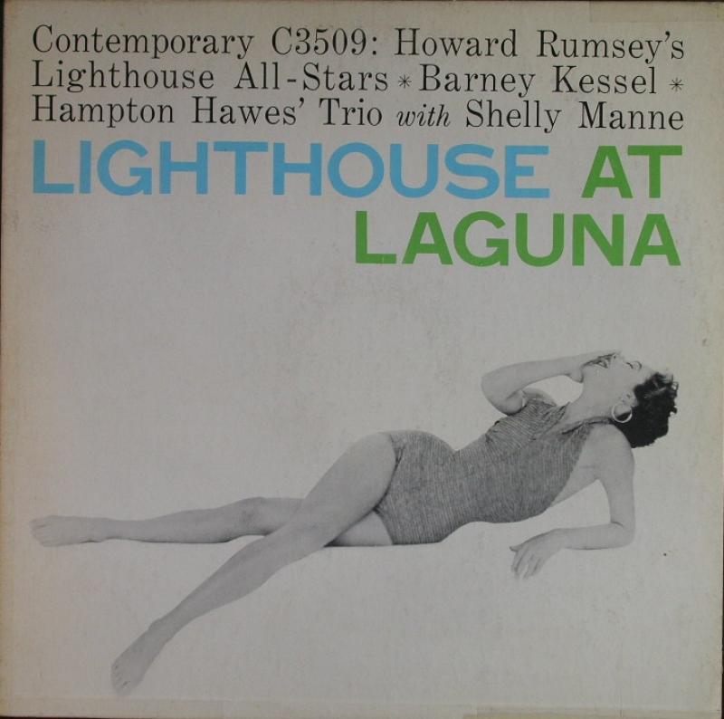 HOWARD RUMSEY'S LIGHTHOUSE ALL-STARS - Lighthouse At Laguna - 33T