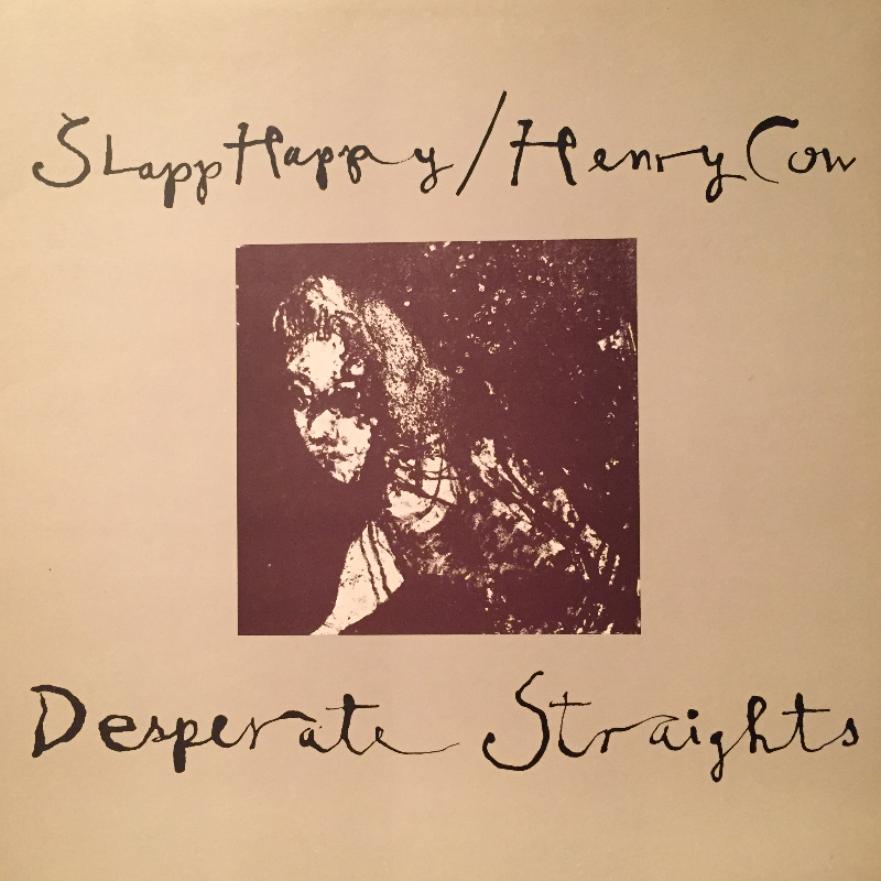 Slapp Happy / Henry Cow/Desperate StraightsのLPレコード通販・販売ならサウンドファインダー