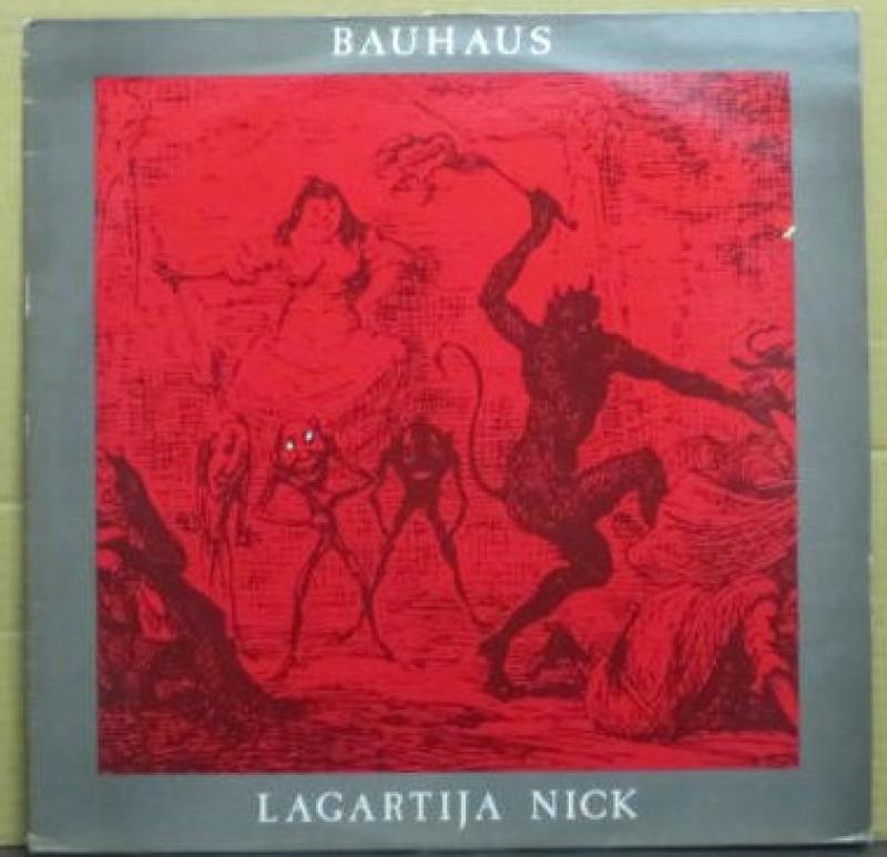 BAUHAUS/LAGARTIJA