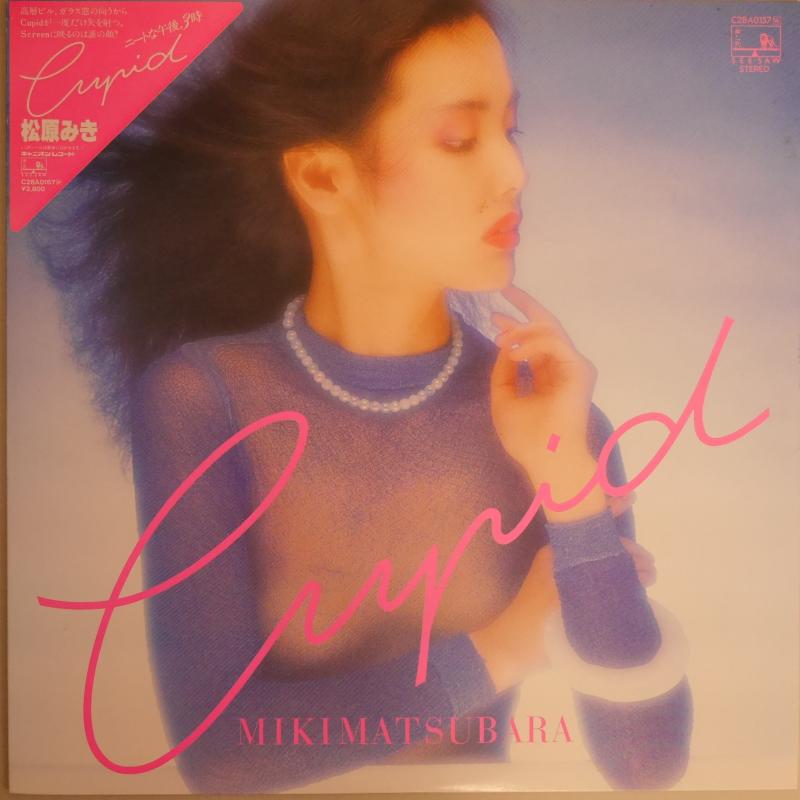 松原みき/キューピッドのLPレコード通販・販売ならサウンドファインダー"