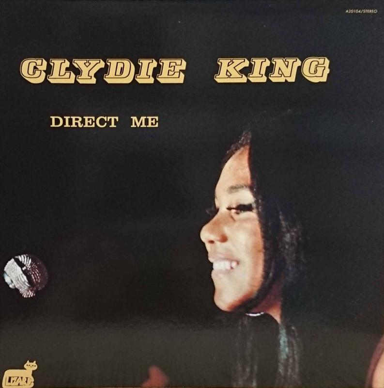 CLYDIE KING/Direct MeのLPレコード通販・販売ならサウンドファインダー