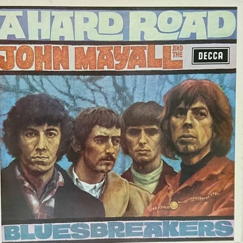 JOHN MAYALL & THE BLUESBREAKERS/A Hard RoadのLPレコード vinyl LP通販・販売ならサウンドファインダー