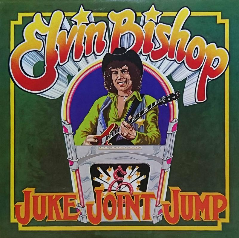 ELVIN BISHOP/Juke Joint JumpのLPレコード vinyl LP通販・販売ならサウンドファインダー